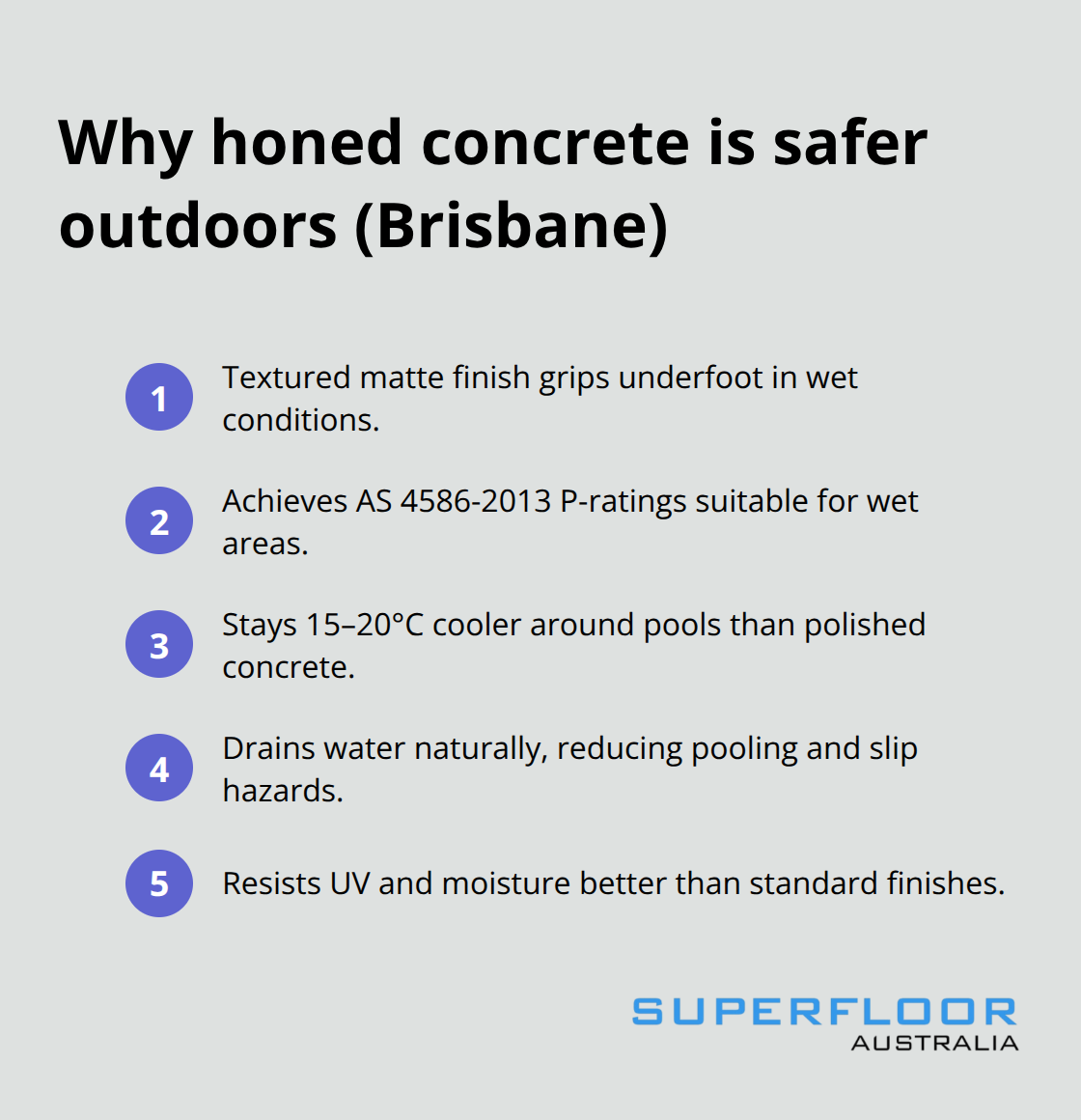 Key outdoor safety and comfort advantages of honed concrete in Brisbane conditions