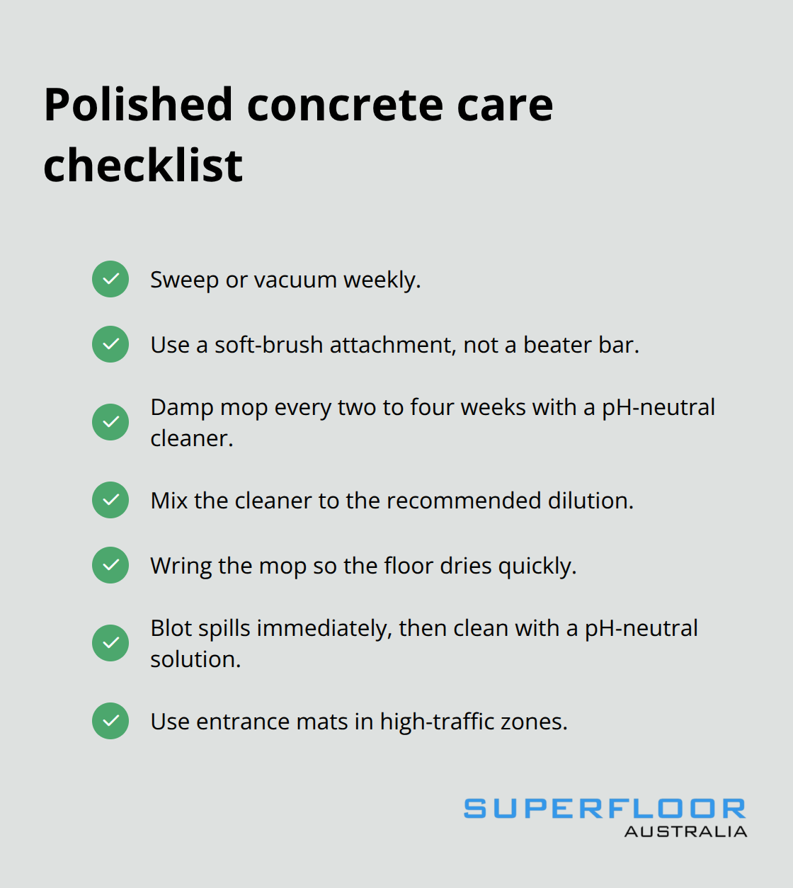 Quick checklist for weekly and monthly polished concrete maintenance in Australia