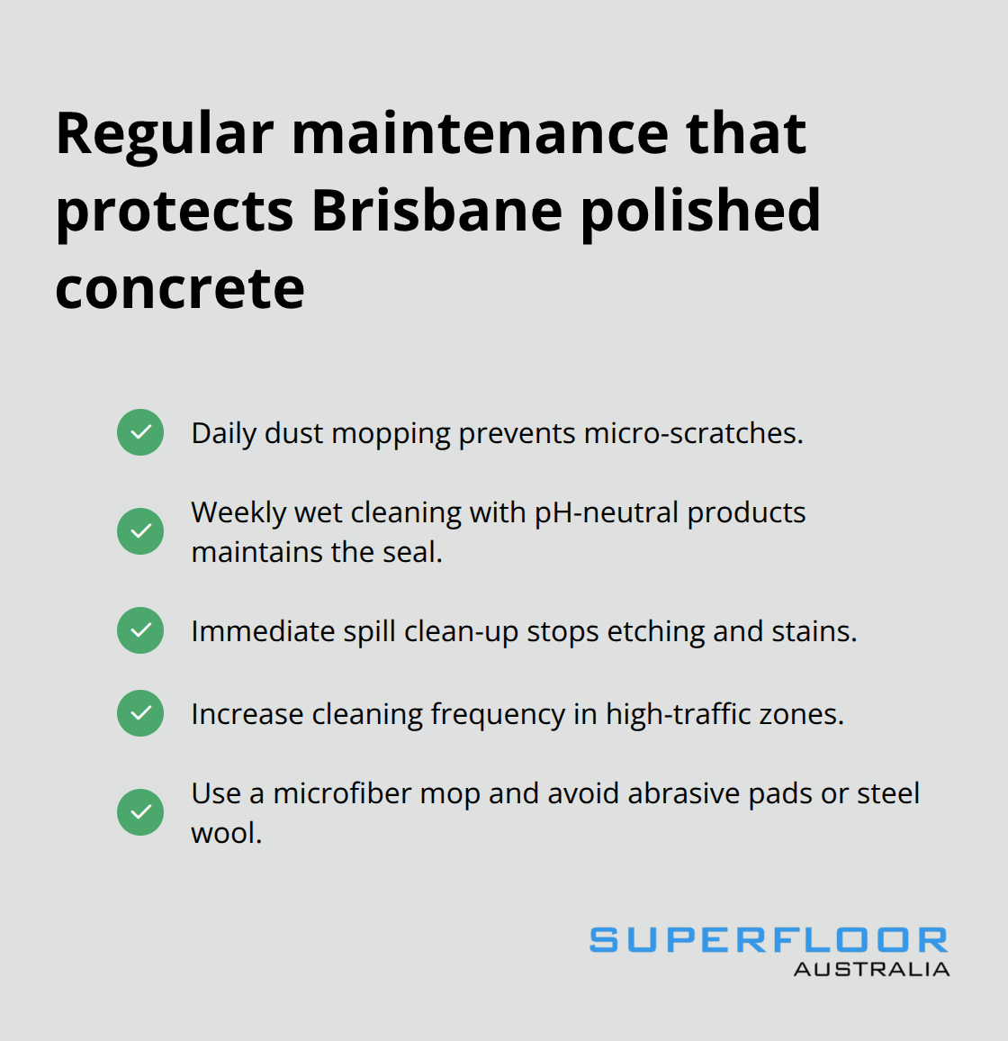 Checklist of maintenance actions to preserve polished concrete floors in Australia