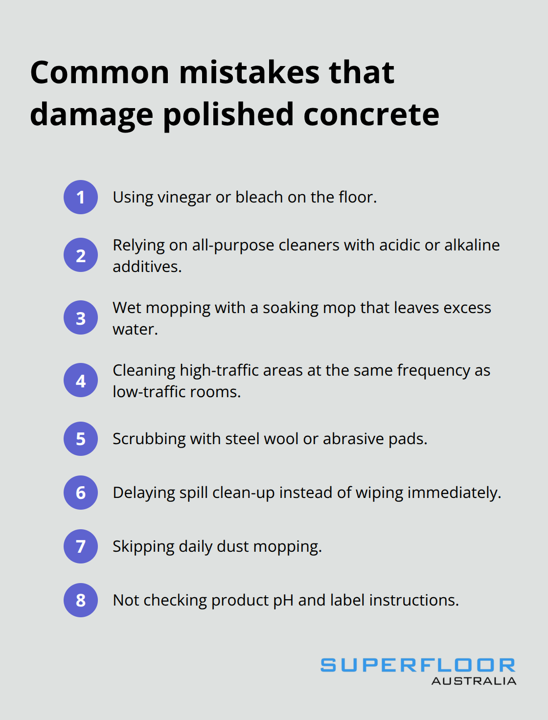 Compact list of cleaning mistakes to avoid for polished concrete floors in Australia - brisbane polished concrete cleaners