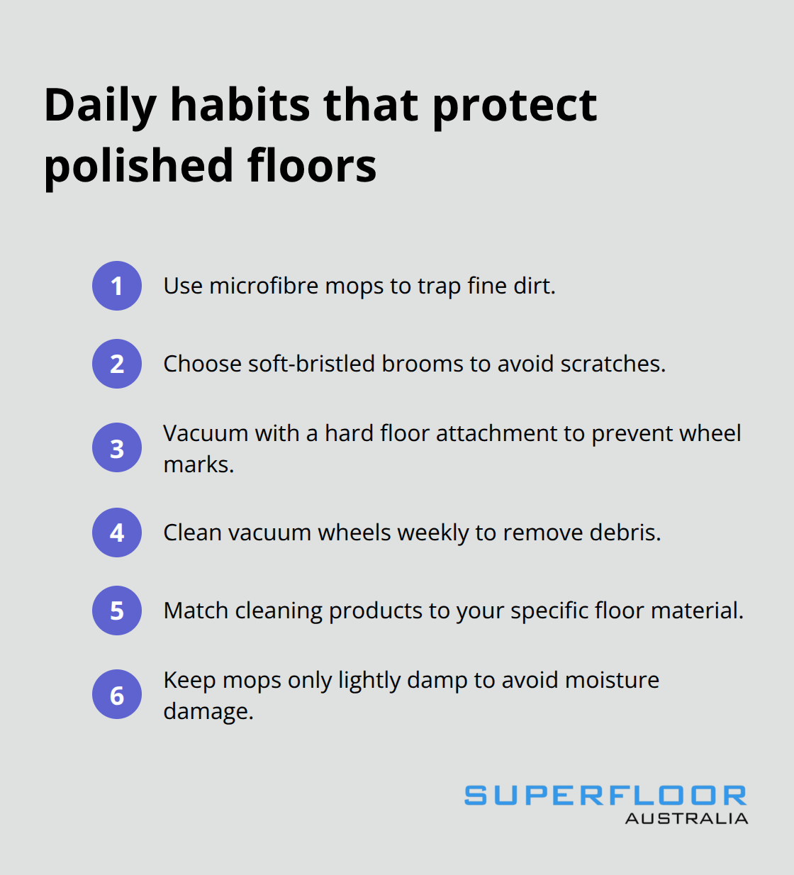 Quick-reference daily floor care checklist for Australian homes - clean polished floors