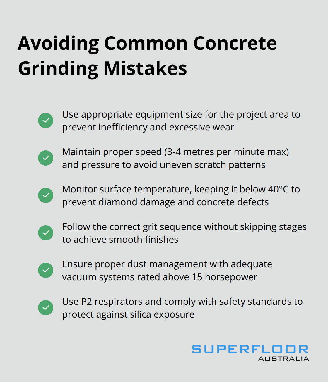 A checklist of common mistakes to avoid in concrete grinding, including equipment mismatches, speed control, temperature monitoring, grit sequence, and safety compliance. - concrete grinding floors
