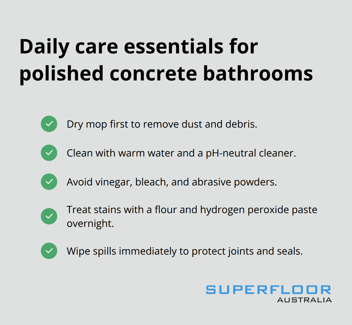 Checklist of simple daily maintenance tips for polished concrete bathrooms