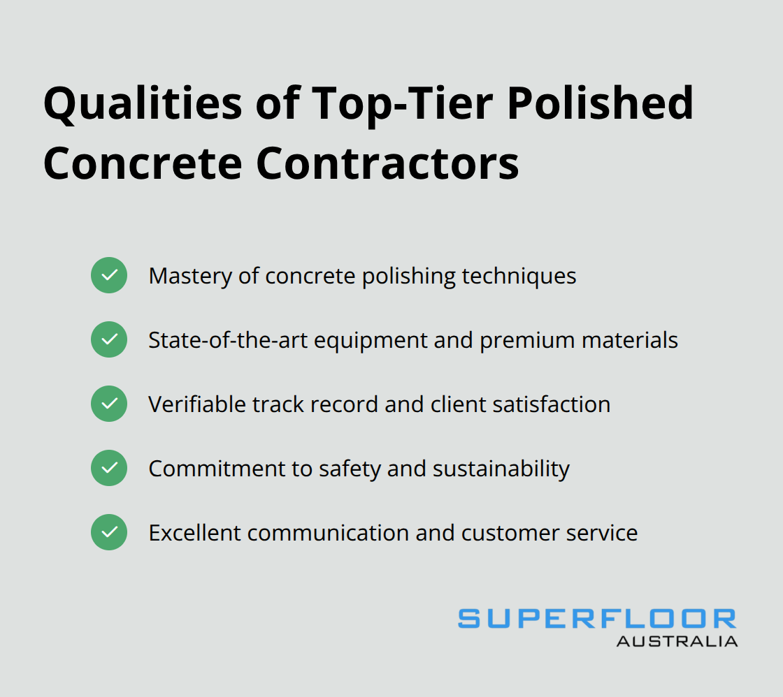 Checkmark list showing five key qualities of top-tier polished concrete contractors: mastery of techniques, state-of-the-art equipment, verifiable track record, commitment to safety, and excellent communication. - polished concrete contractors brisbane