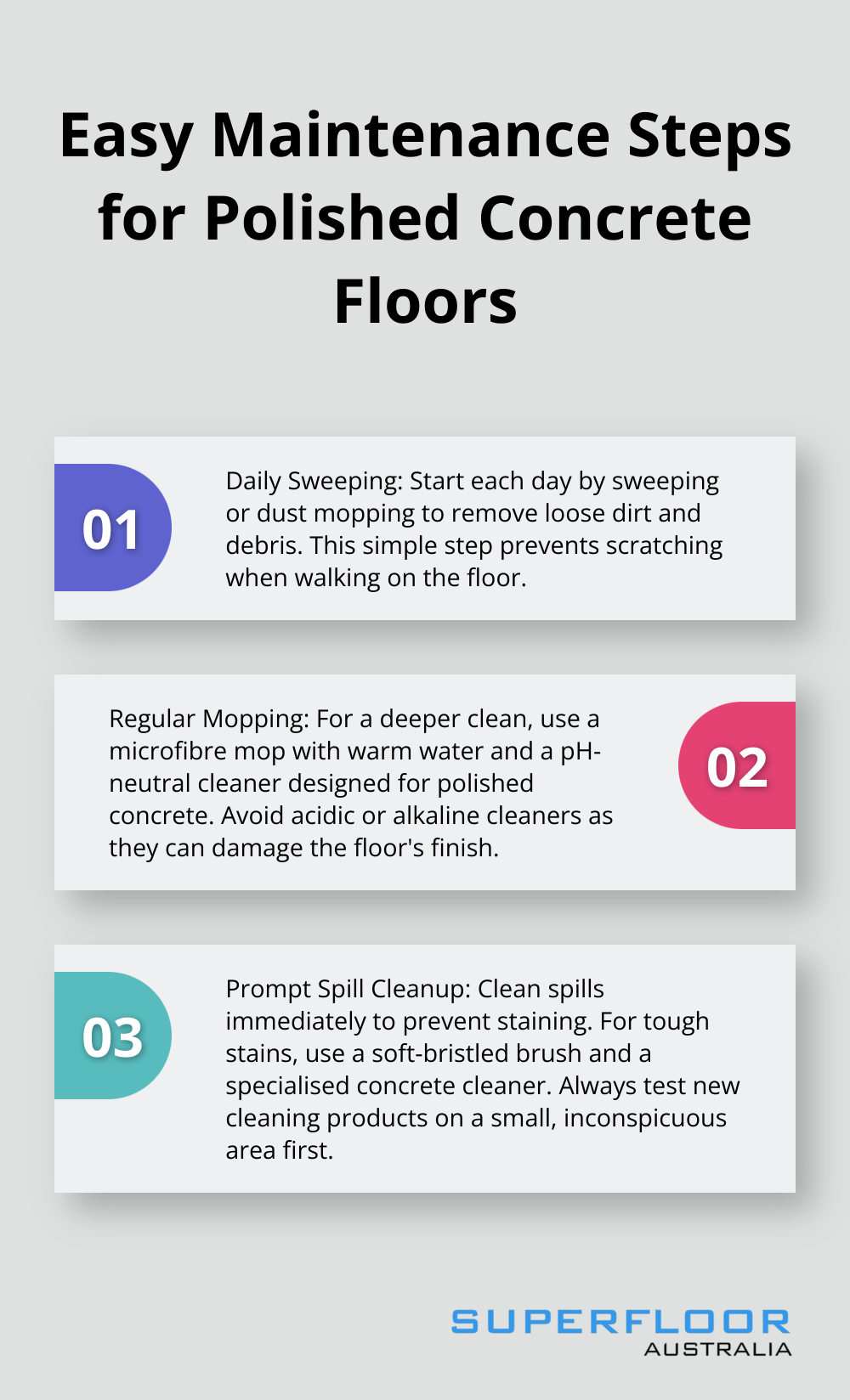 Three key steps for maintaining polished concrete floors: daily sweeping, regular mopping, and prompt spill cleanup - polished concrete floors apartment