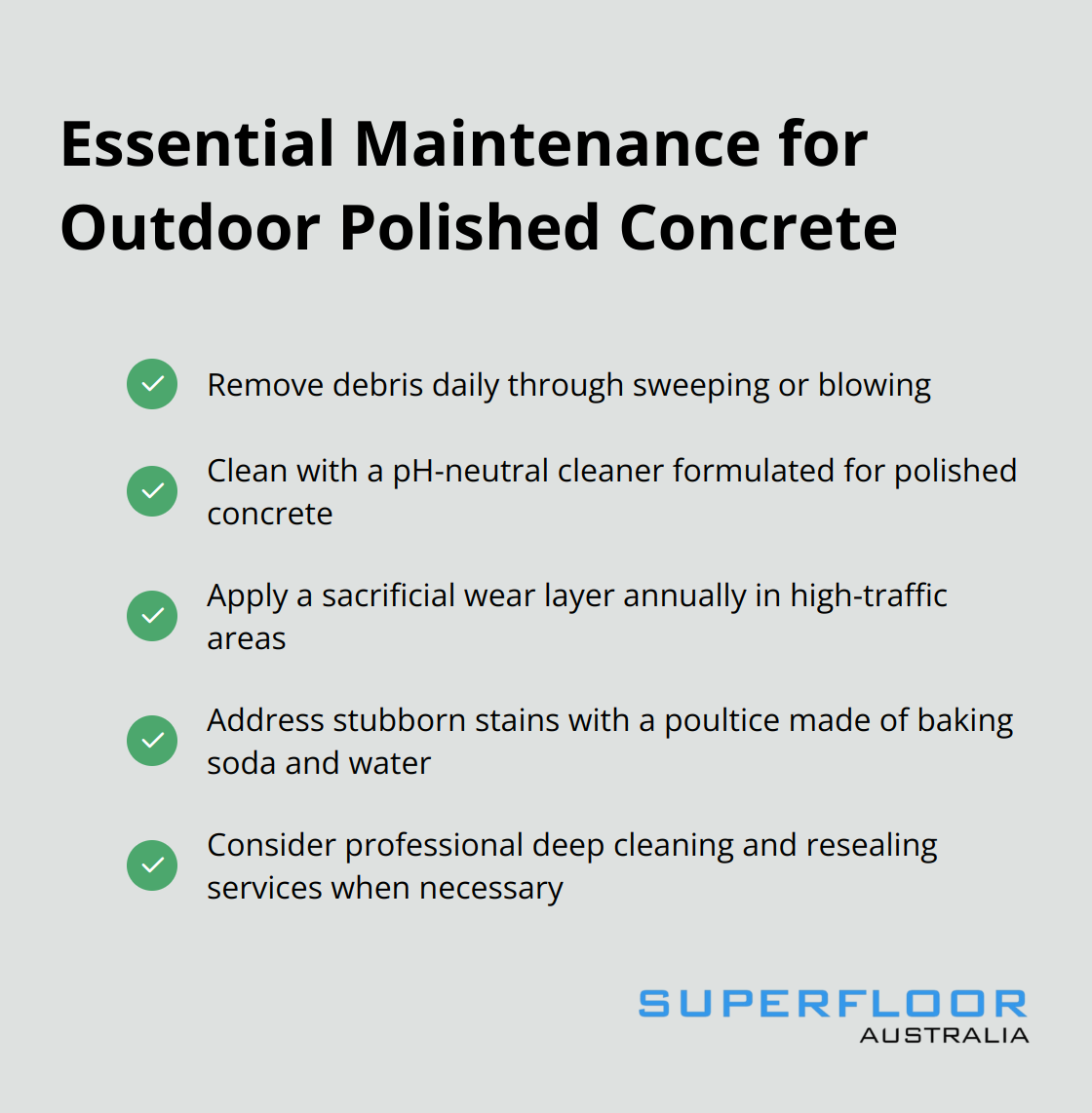 Checkmark list showing key maintenance practices for outdoor polished concrete floors - polished concrete floors outdoors