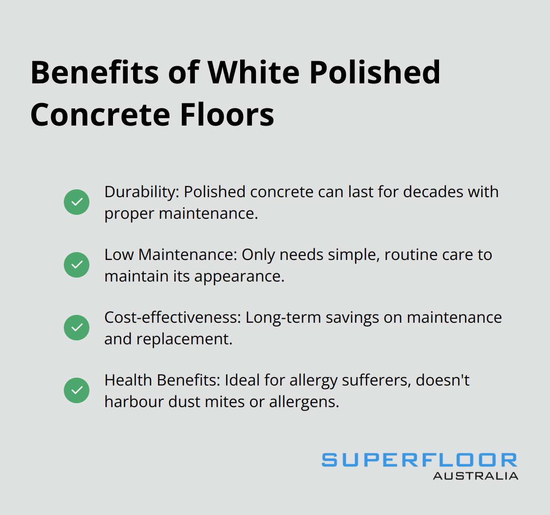 Checklist of benefits of white polished concrete floors: durability, low maintenance, cost-effectiveness, and health benefits. - polished concrete floors white