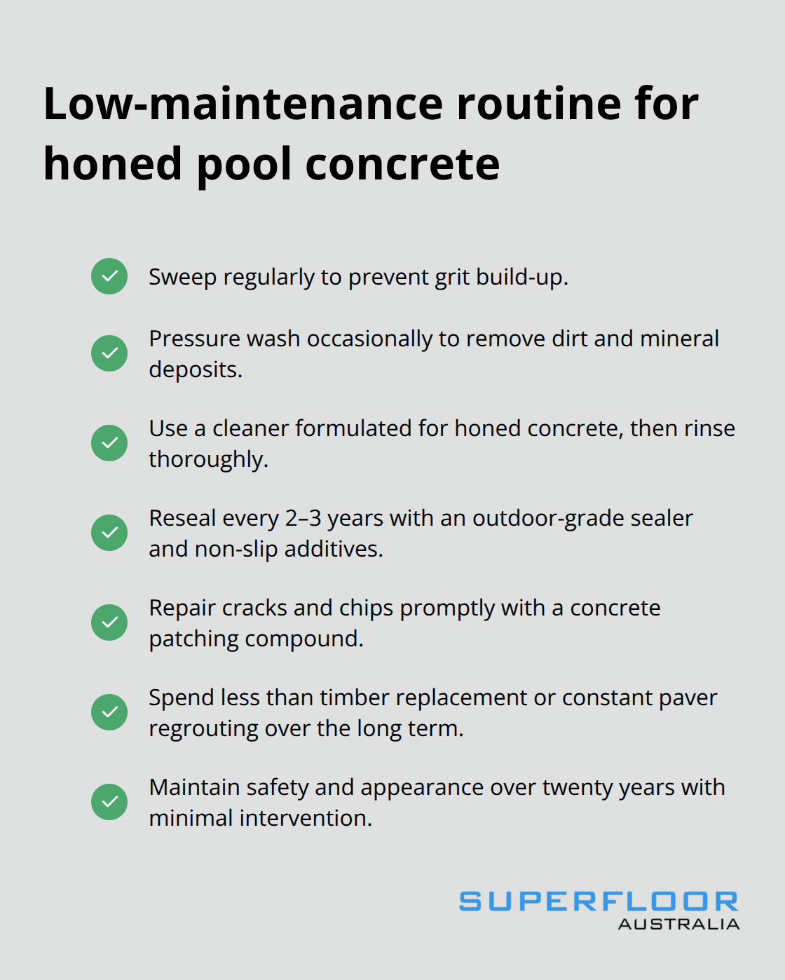 Checklist of maintenance steps to keep honed concrete safe and looking its best - pool area honed concrete