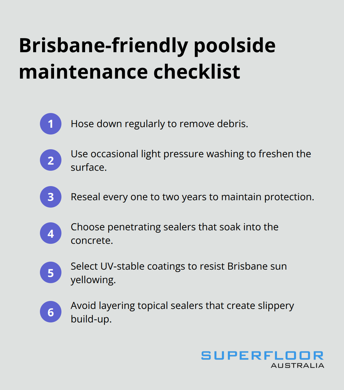 Compact checklist of honed concrete maintenance actions for Brisbane pool areas. - poolside honed concrete Brisbane